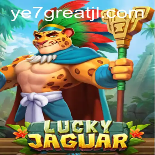 LuckyJaguar: A Thrilling Adventure Awaits with the Exciting New Game