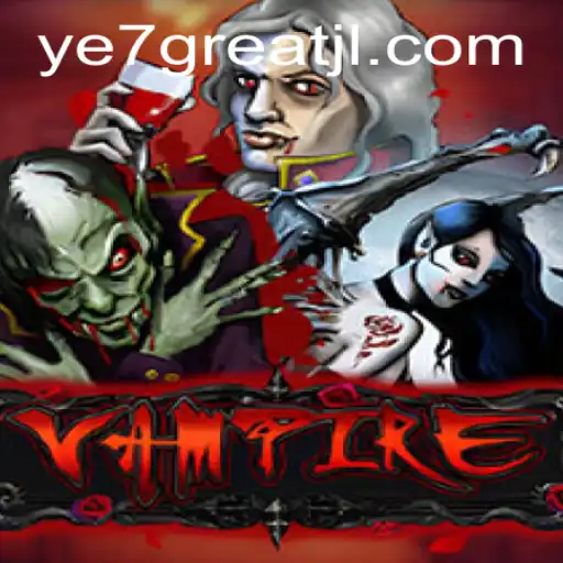 The Intriguing World of Vampire: A Gaming Experience Like No Other